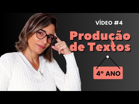 Como é a produção textual no 4º ano?