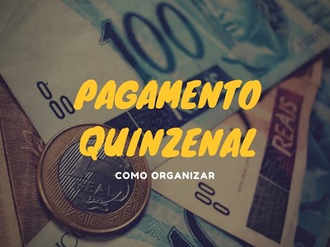 Como é receber por quinzena?