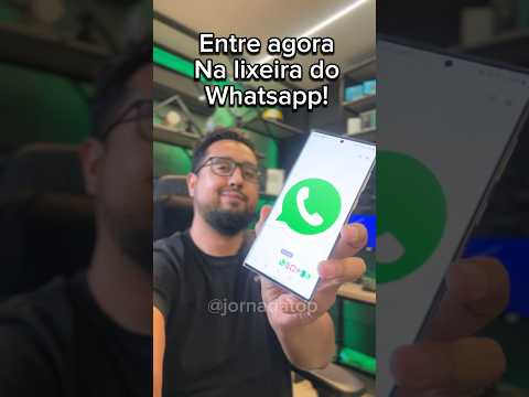 Como encontrar a lixeira secreta do WhatsApp?