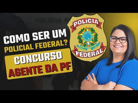 Como entrar para a Polícia Federal?