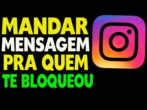 Como enviar uma mensagem para alguém que te bloqueou no Instagram?