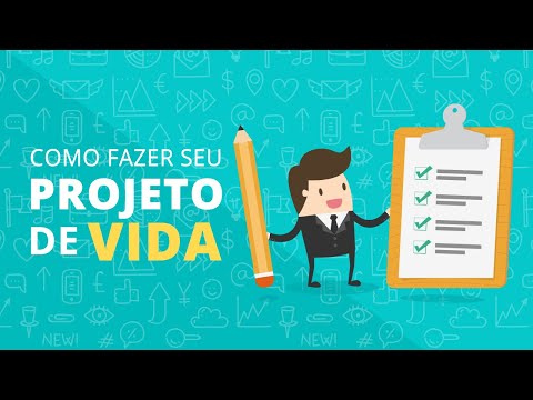 Como escrever um projeto de vida?