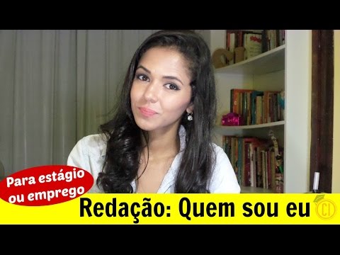 Como escrever uma redação sobre quem sou eu?