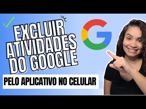 Como excluir atividades do Google no celular?