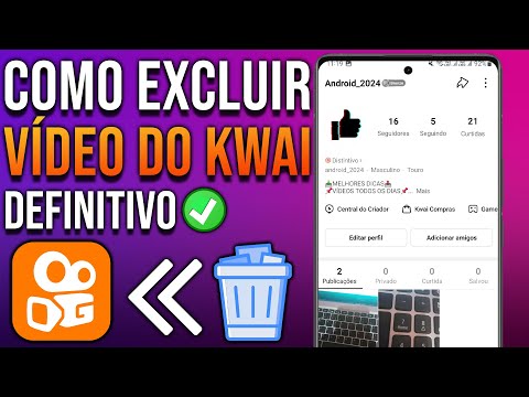 Como excluir um vídeo no Kwai?