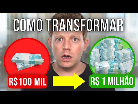 Como fazer 100 mil virar 1 milhão?