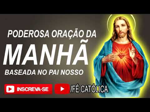 Como fazer a Oração da Manhã Católica?