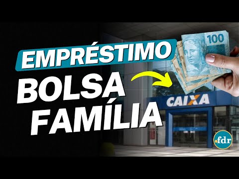 Como fazer empréstimo do Bolsa Família?