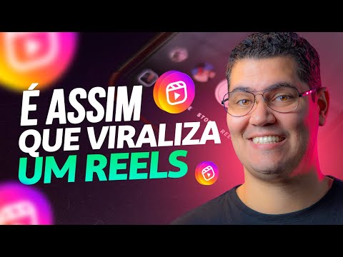 Como fazer o Reels viralizar depois de postado?