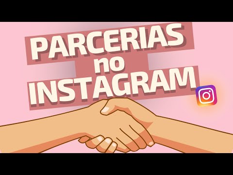 Como fazer parceria no Instagram?