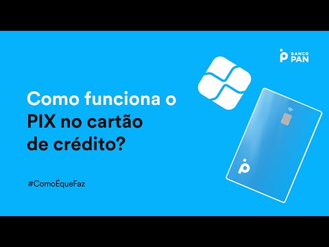 Como fazer PIX com cartão de crédito?