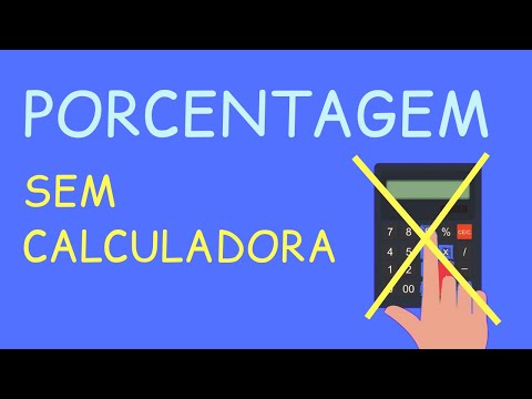 Como fazer porcentagem sem calculadora?