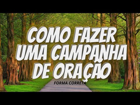 Como fazer uma campanha de oração sozinha?