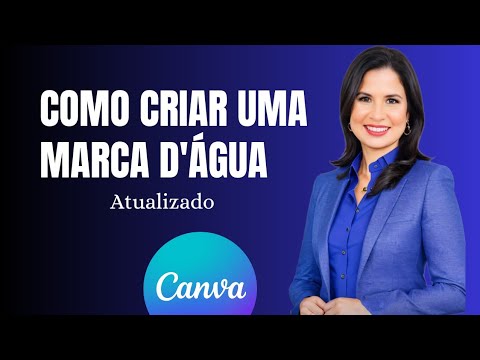 Como fazer uma marca dágua no Canva?