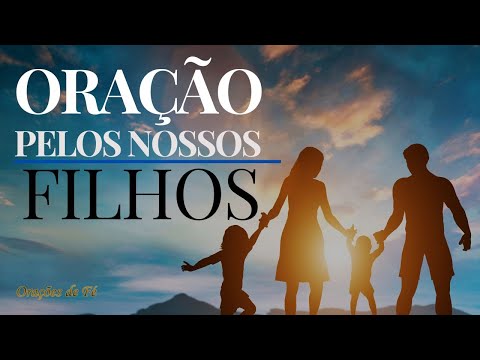 Como fazer uma oração de proteção para os filhos?