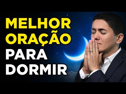 Como fazer uma oração para dormir bem a noite toda?