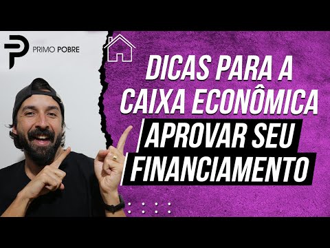 Como funciona o financiamento da Caixa?