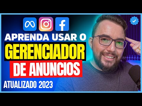 Como funciona o gerenciador de anúncios do Facebook?