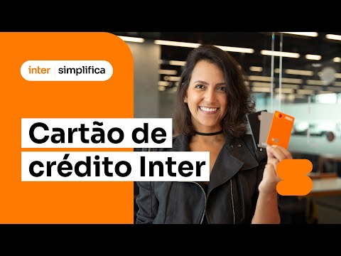 Como funciona o Inter Cartão de Crédito?