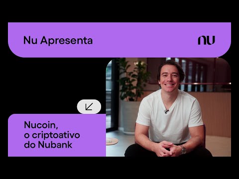 Como funciona o Nucoin do Nubank?