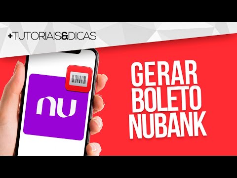 Como gerar um boleto no Nubank?