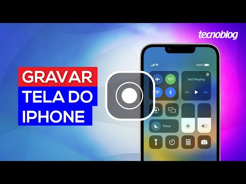 Como gravar a tela no iPhone?