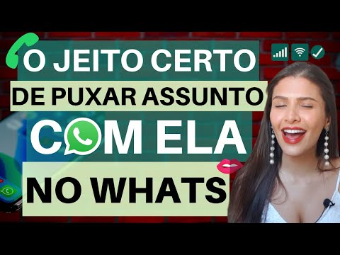 Como iniciar uma conversa com uma mina no WhatsApp?