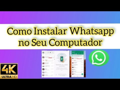 Como instalar o WhatsApp de forma simples?