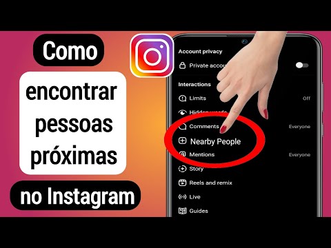 Como localizar pessoas próximas a você no Instagram?