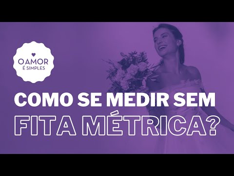 Como medir-se sozinho?