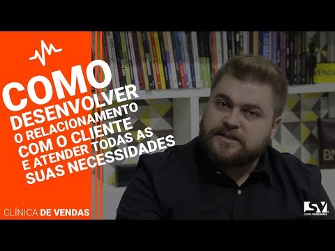 Como melhorar o relacionamento com o cliente?