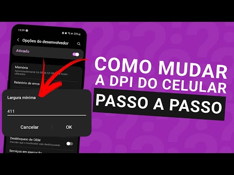 Como mudar a DPI do seu dispositivo?