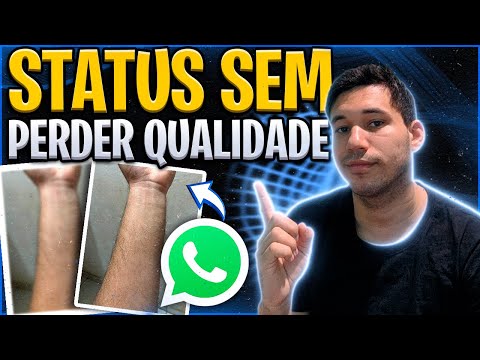 Como não perder a qualidade das fotos no status do WhatsApp?