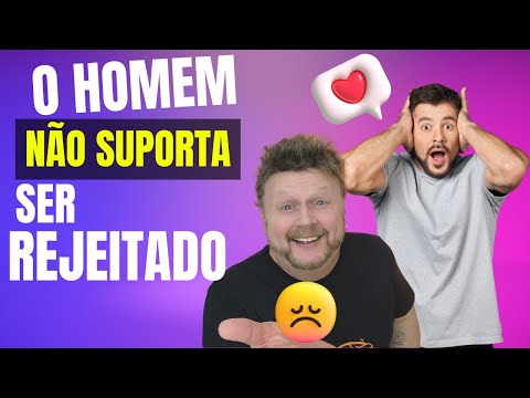 Como o homem se sente quando é ignorado?