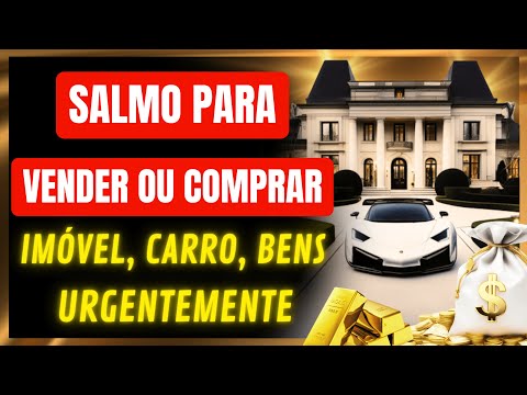 Como o Salmo 36 pode ajudar na venda de imóveis?