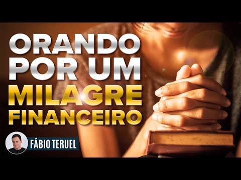 Como pedir a Deus um milagre financeiro?