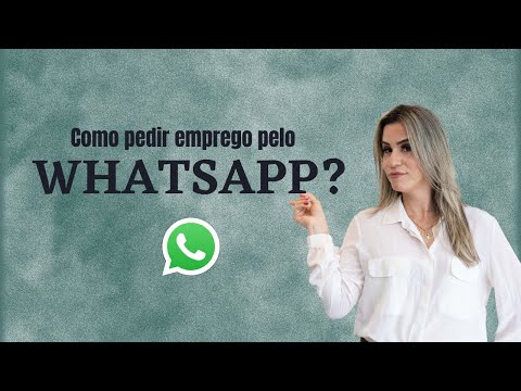 Como pedir um emprego por mensagem?