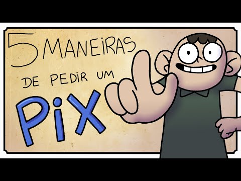 Como pedir um PIX de forma criativa?