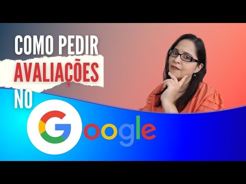 Como pedir uma avaliação no Google?