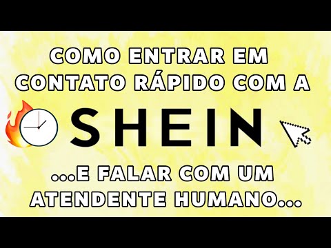 Como posso entrar em contato com a Shein?