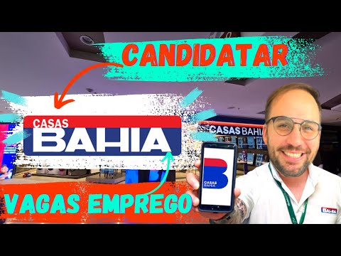 Como posso me candidatar para trabalhar nas Casas Bahia?