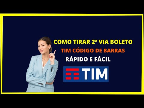 Como posso obter a segunda via da fatura TIM?