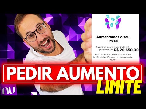 Como posso pedir aumento de limite no Nubank?