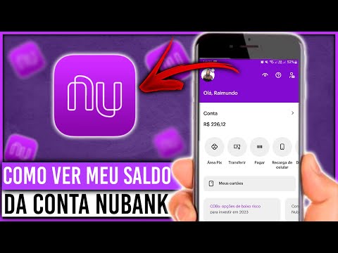 Como posso ver o saldo do Nubank?