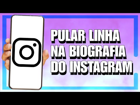 Como pular linha na bio do Instagram?