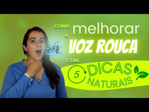 Como recuperar a voz rouca rapidamente?