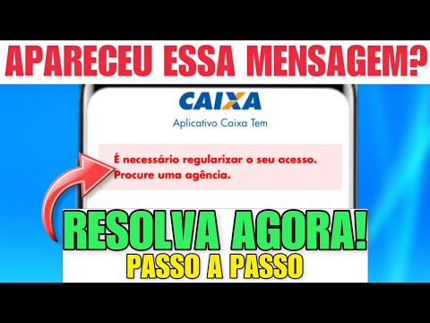 Como regularizar o acesso ao Caixa Tem?