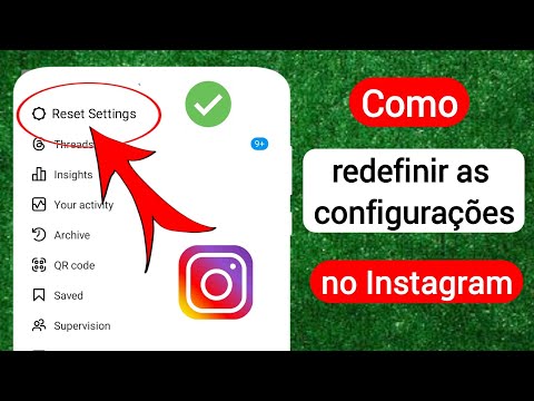 Como resetar o Instagram?