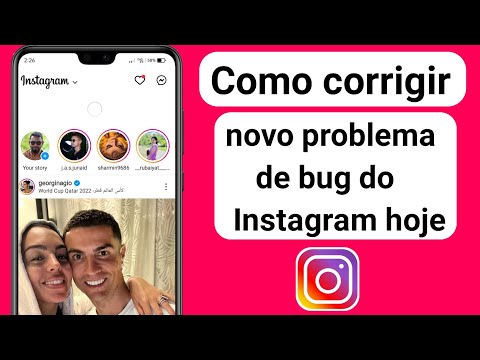 Como resolver o bug no Instagram hoje?