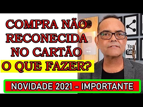 Como resolver uma compra não reconhecida no cartão?